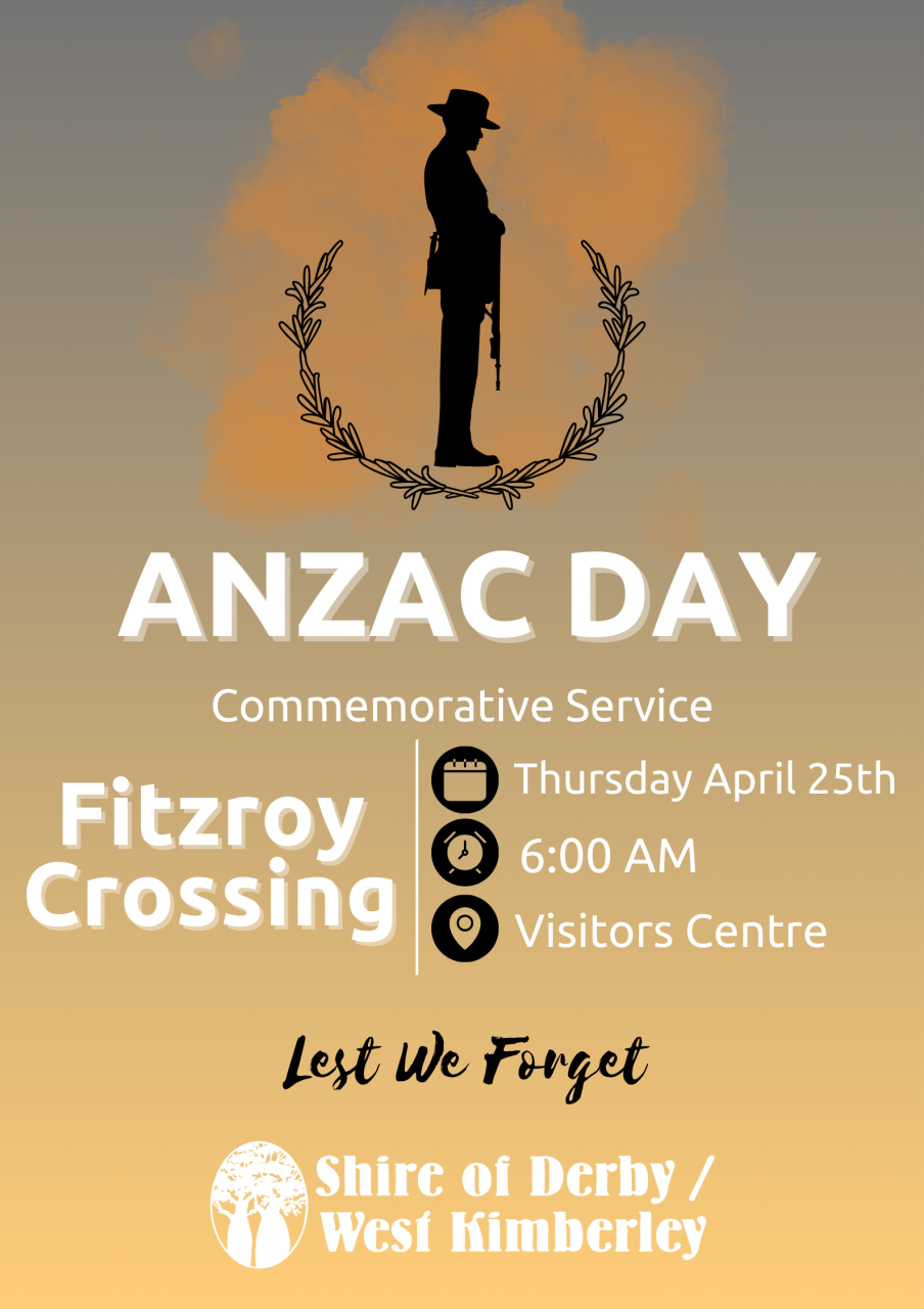 Fitzroy Crossing ANZAC DAY